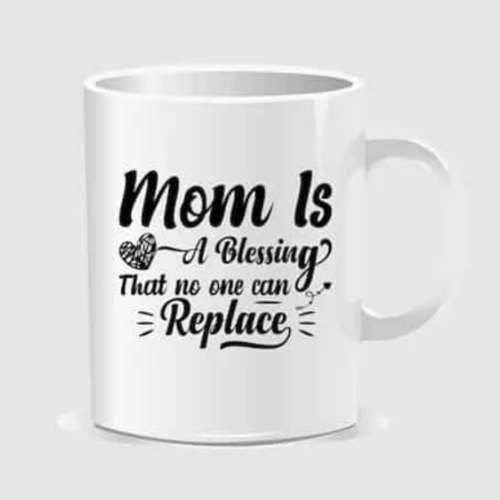 Mom Quote – White Ceramic Mug